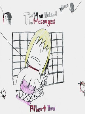 cover image of The Man Behind the Messages